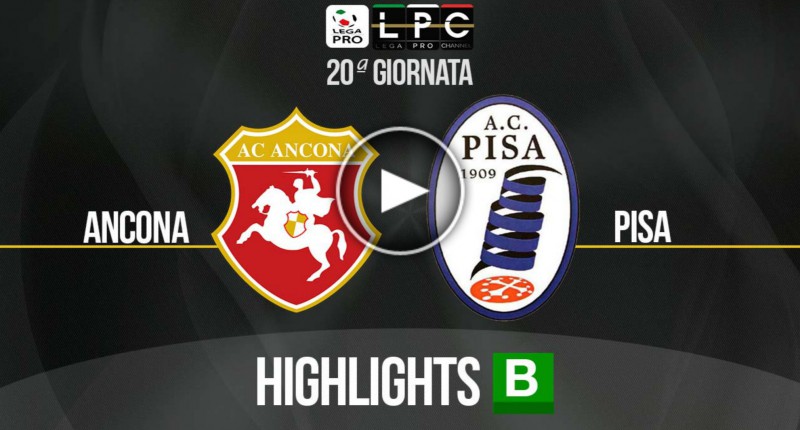 highlights pisa ancona